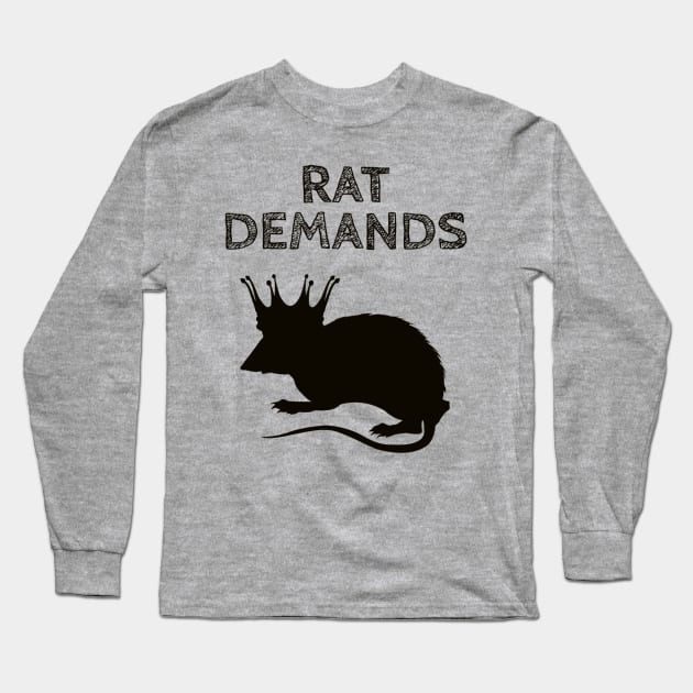 TWIOAT - Rat Demands Long Sleeve T-Shirt by Little Empire Podcast